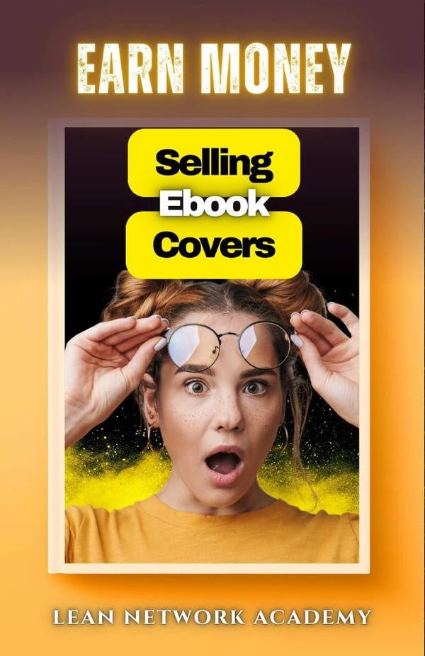 Earn Money Selling Ebook Covers | LeanNetwork Academy