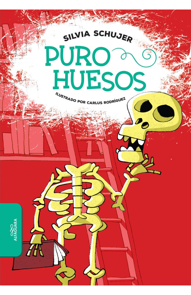 Puro huesos | SILVIA SCHUJER
