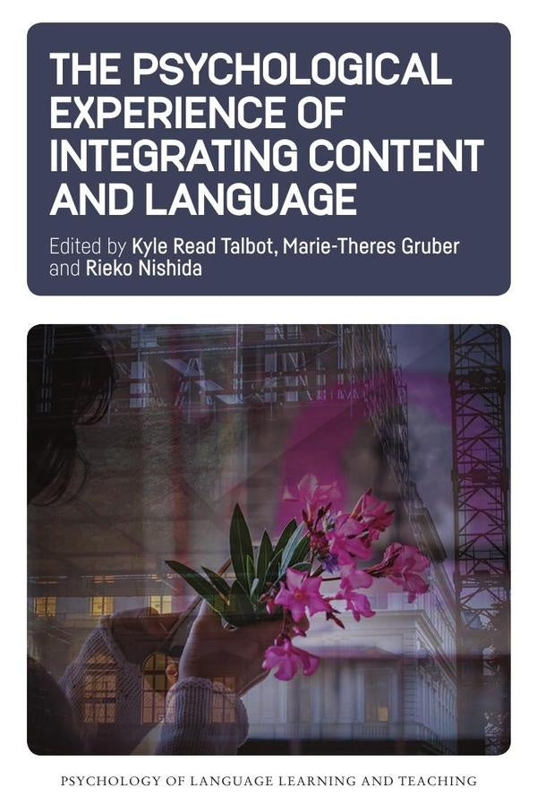 Psychological Experience of Integrating Content and Language | AA.VV.
