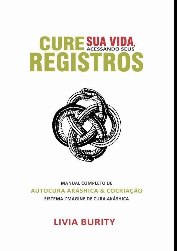 Cure Sua Vida,  Acessando Seus Registros | Livia Burity