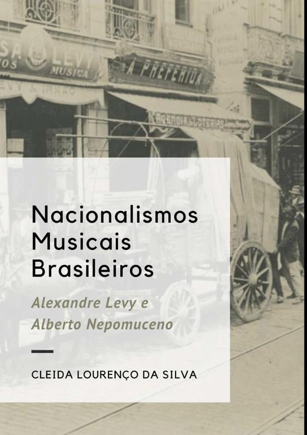 Nacionalismos Musicais Brasileiros | CleidaLouren?oDa Silva