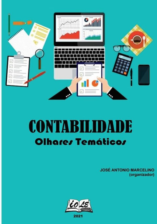 Contabilidade: Olhares Tematicos | JoseAntonioMarcelino (organizador)