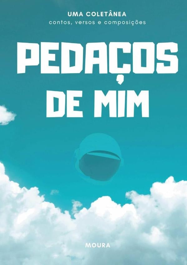 Peda?os De Mim | Moura