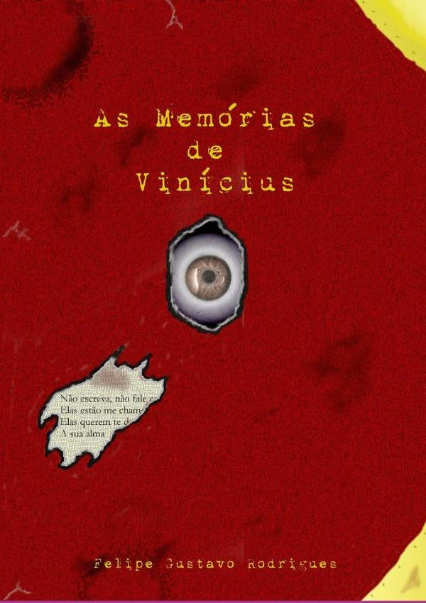 As Memorias De Vinicius | FelipeGustavo Rodrigues