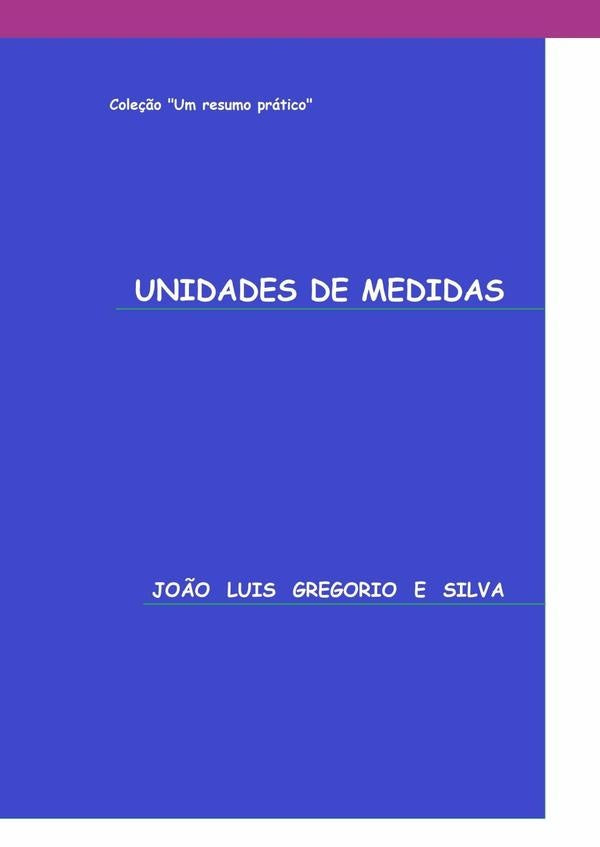 Unidades De Medidas | Jo?oLuisGregorioE Silva