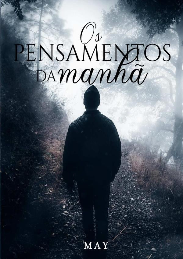 Os Pensamentos Da Manh? | May