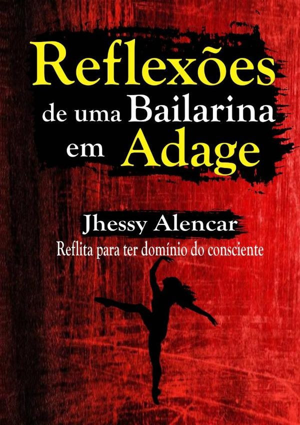 Reflex?es De Uma Bailarina Em Adage | Jhessy Alencar