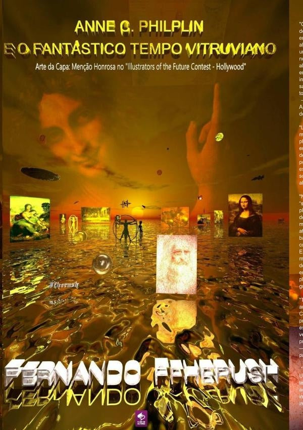 Anne C. Philplin E O Fantastico Tempo Vitruviano | Fernando Ffherush