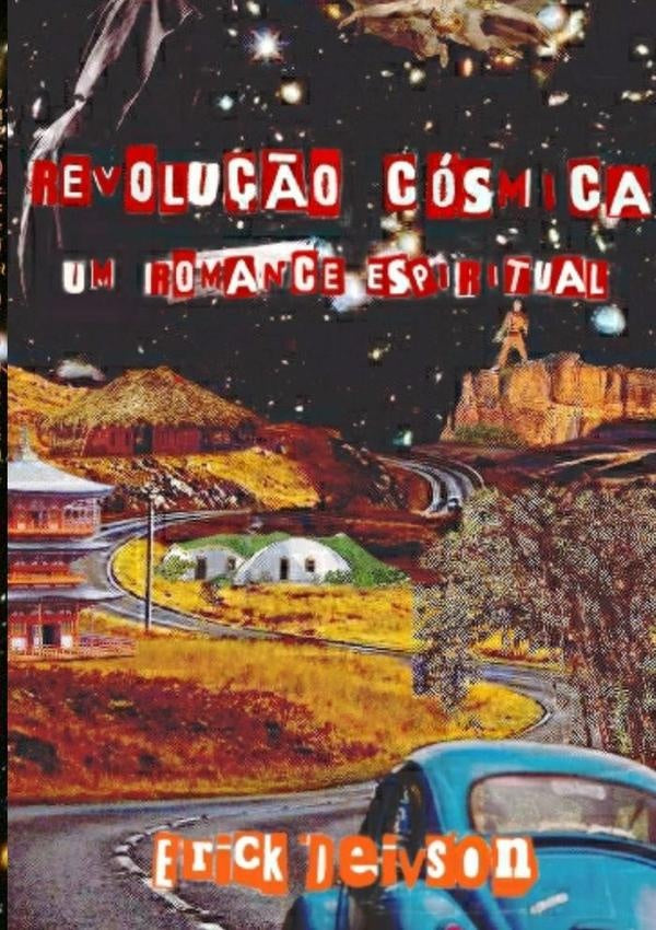 Revolu??o Cosmica | Erick Deivson