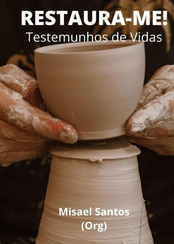 Restaura-me! | MisaelSantos (org)