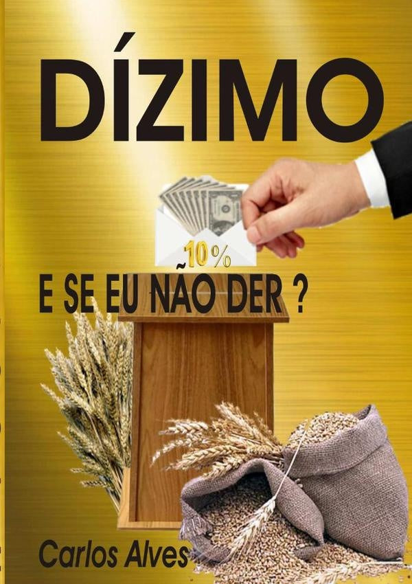 Dizimo | CarlosEduardo Alves