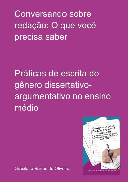 Conversando Sobre Reda??o: O Que Voc? Precisa Saber | GracileneBarrosDe Oliveira