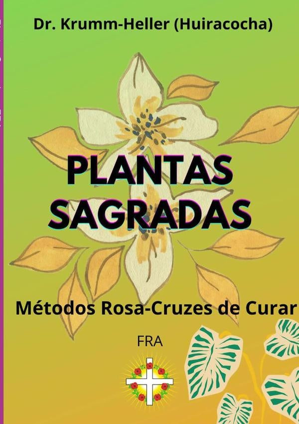 Plantas Sagradas | Fra
