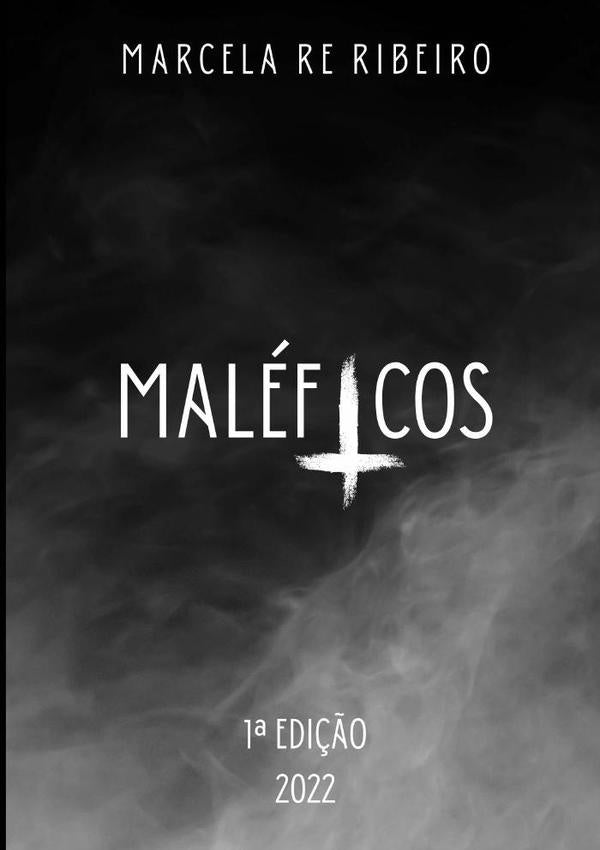 Maleficos | MarcelaRe Ribeiro