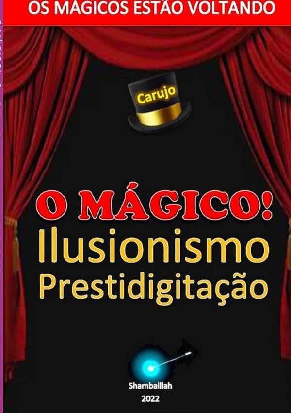 O Magico! | Carujo