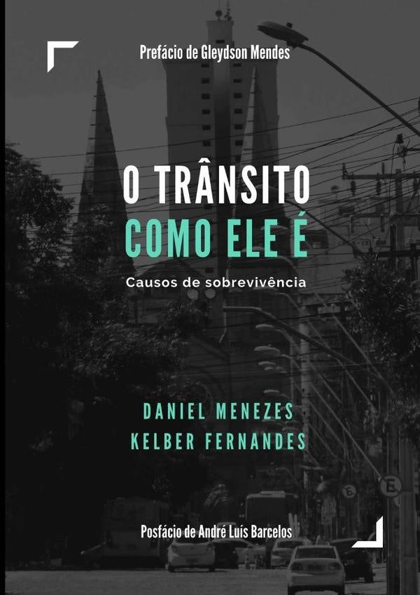 O Tr?nsito Como Ele e | Menezes