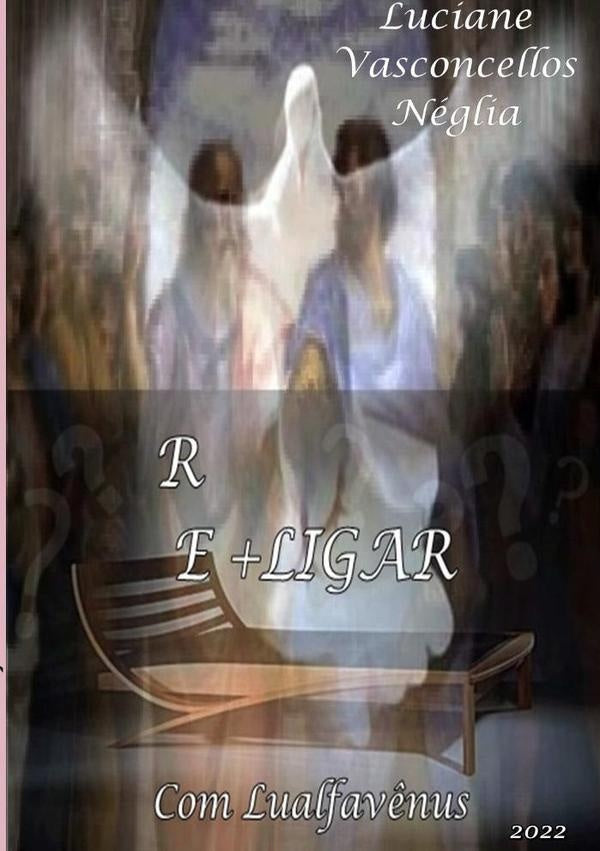 Re+ligar | LucianeVasconcellos Neglia