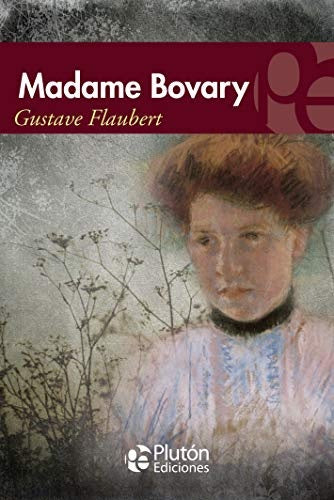 Madame Bovary | GUSTAVE FLAUBERT