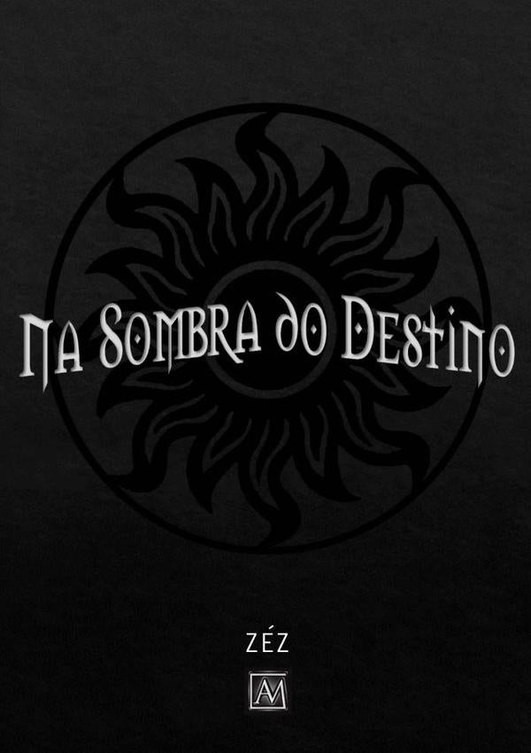 Na Sombra Do Destino | Zez