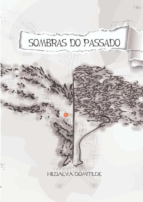 Sombras Do Passado | Hildalva Domitilde