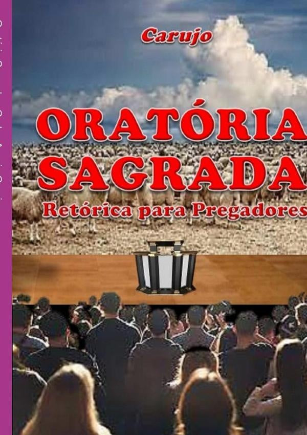 Oratoria Sagrada | CarlosAraujo Carujo