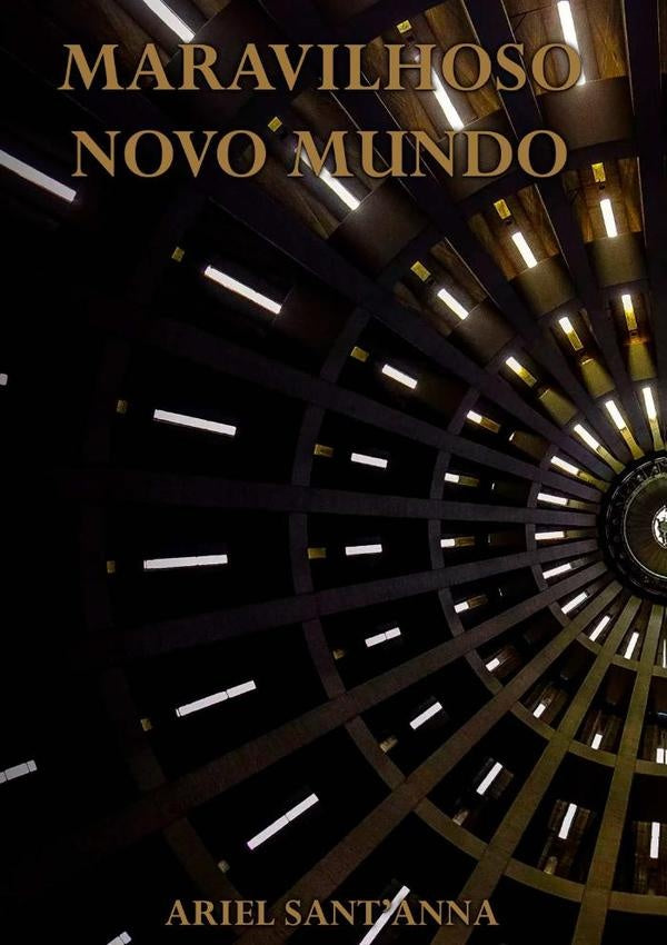 Maravilhoso Novo Mundo | Ariel Santanna