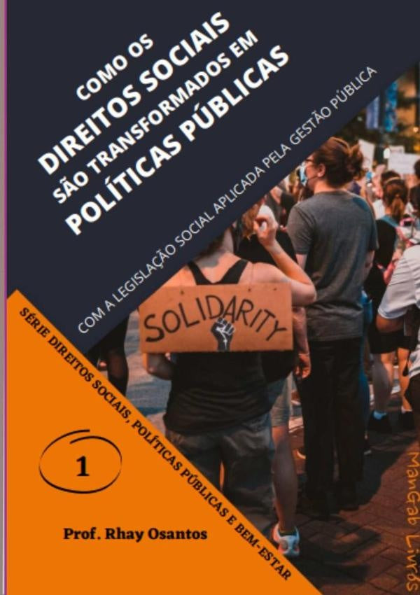 Como Os Direitos Sociais S?o Transformados Em Politicas Publicas | Prof.Rhay Osantos