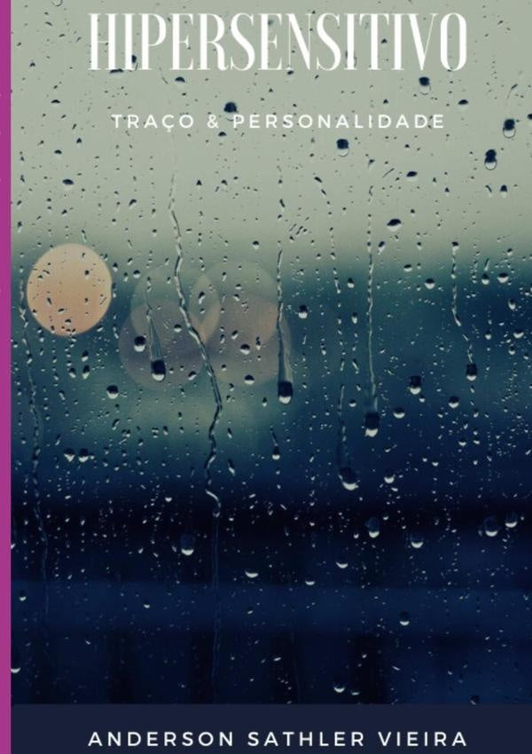 Hipersensitivo | AndersonSathler Vieira