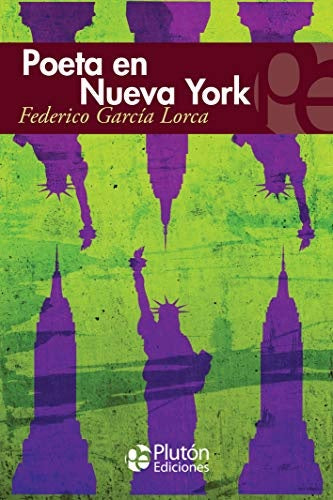 Poeta en Nueva York | FEDERICO GARCIA LORCA