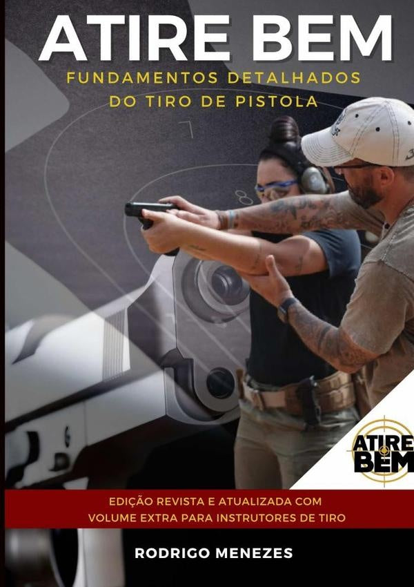 Atire Bem | Rodrigo Menezes