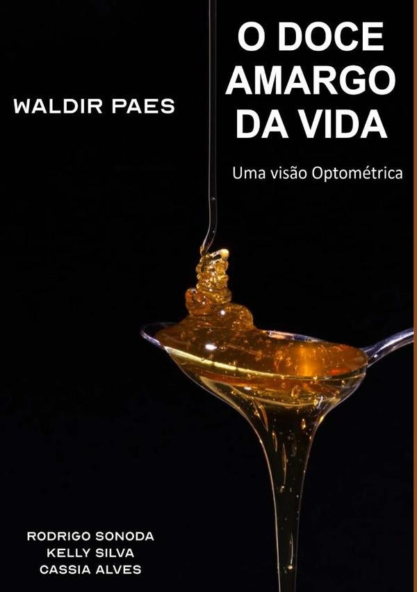 Doce Amargo Da Vida | WaldirRitaDeCassiaAlvesPereiraFranciscaKellyDaSilv