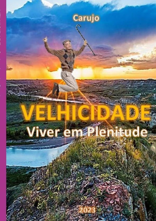Velhicidade | CarlosAraujo Carujo