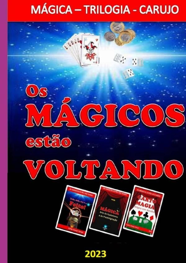 Os Magicos Est?o Vontando | CarlosAraujo Carujo
