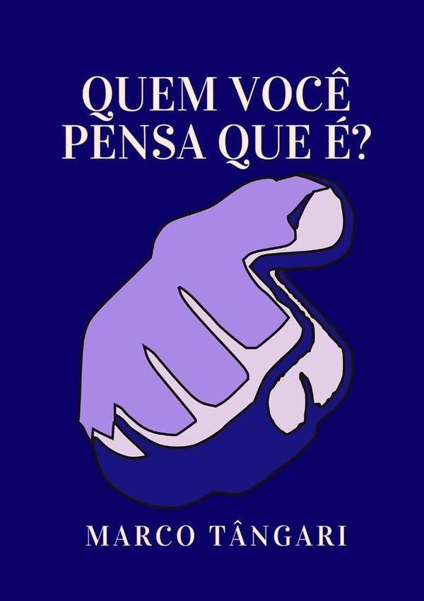 Quem Voc? Pensa Que e? | Marco T?ngari