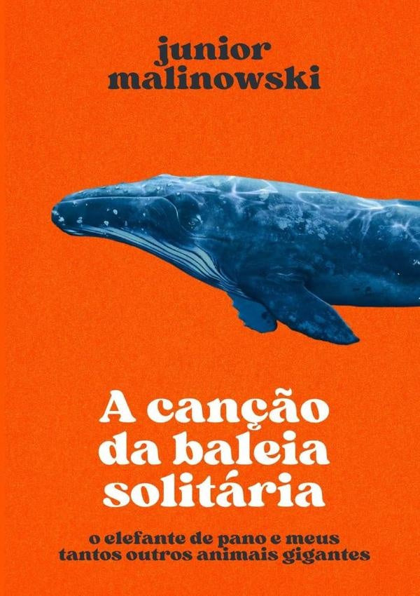 A Can??o Da Baleia Solitaria | Junior Malinowski