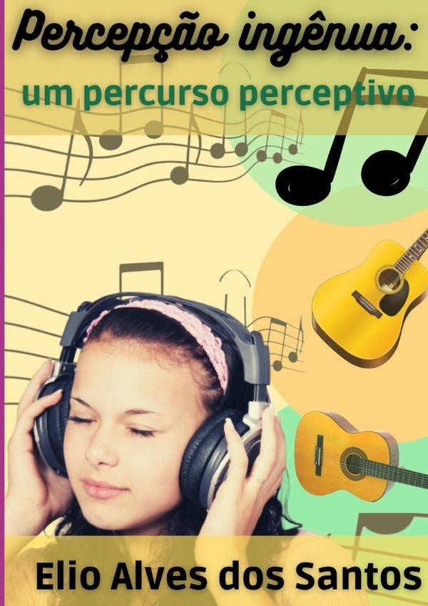Percep??o Ing?nua: | ElioAlvesDos Santos