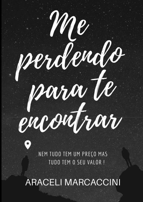 Me Perdendo Para Te Encontrar | Araceli Marcaccini