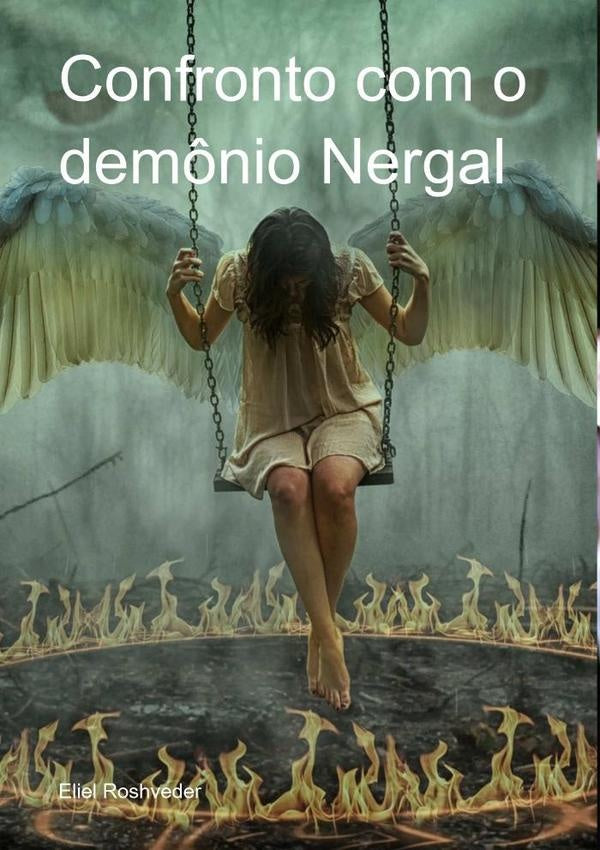 Confronto Com O Dem?nio Nergal | Eliel Roshveder