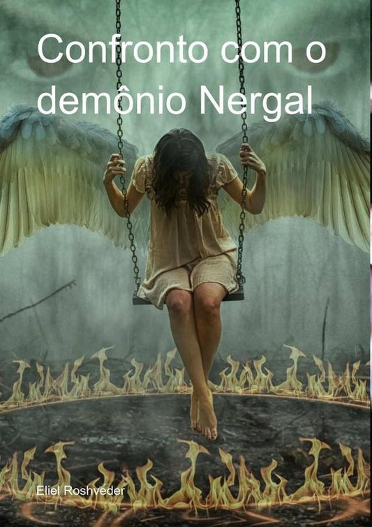 Confronto Com O Dem?nio Nergal | Eliel Roshveder