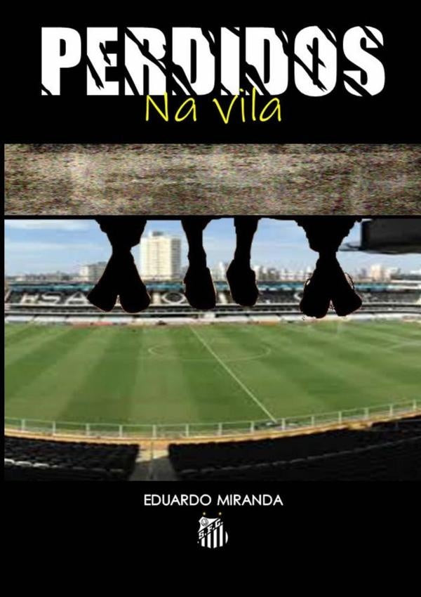 Perdidos Na Vila | Eduardo Miranda