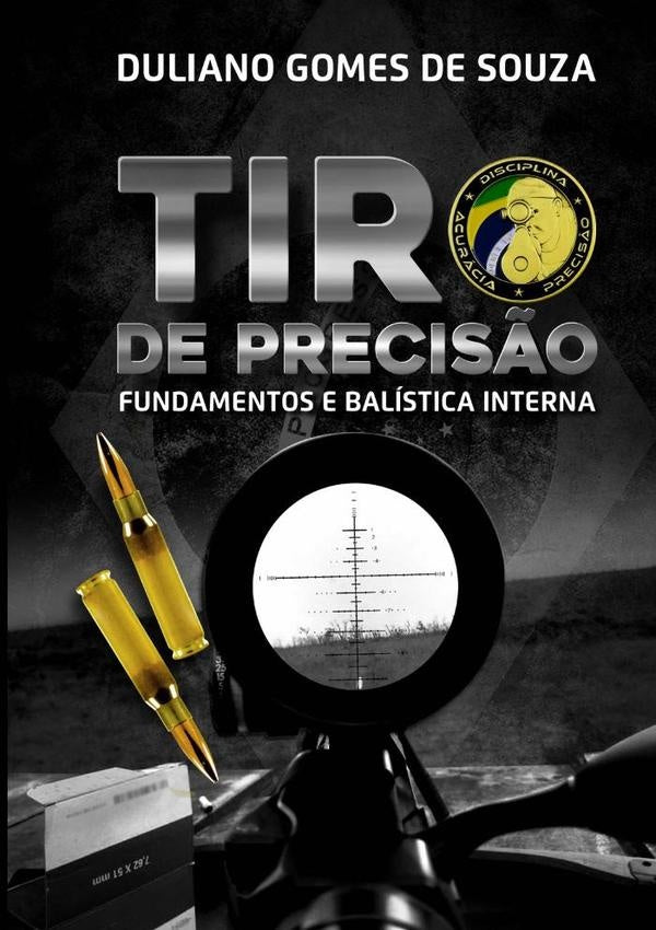 Tiro De Precis?o | DulianoGomesDe Souza