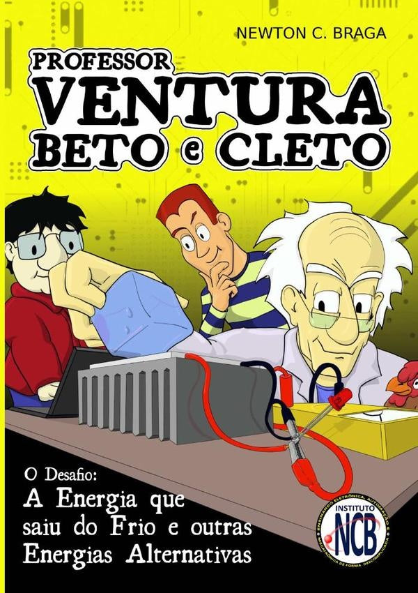 Professor Ventura, Beto E Cleto | NewtonC. Braga