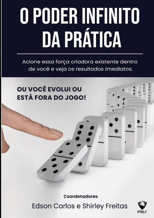 O Poder Infinito Da Pratica | EnioCarvalhoE Outros