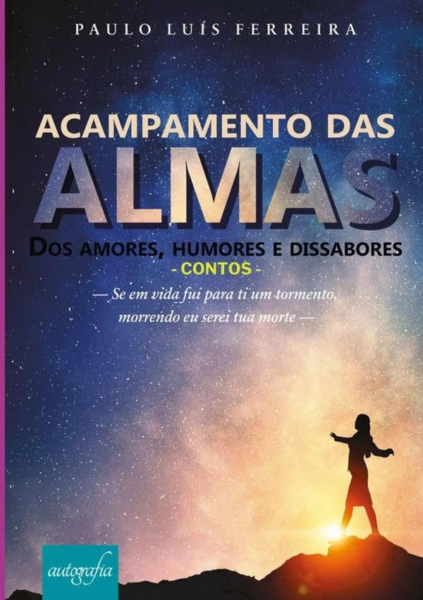Acampamento Das Almas | PauloLuis Ferreira