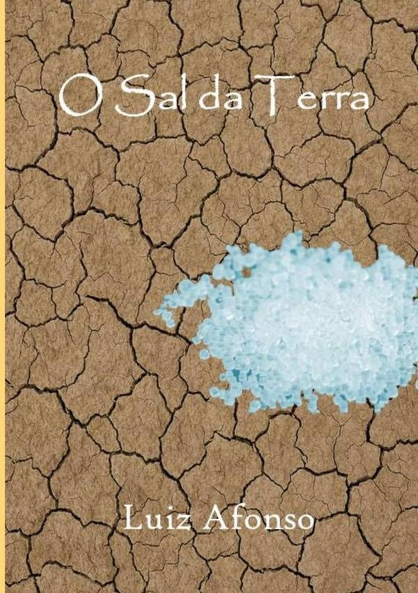O Sal Da Terra | Luiz Afonso