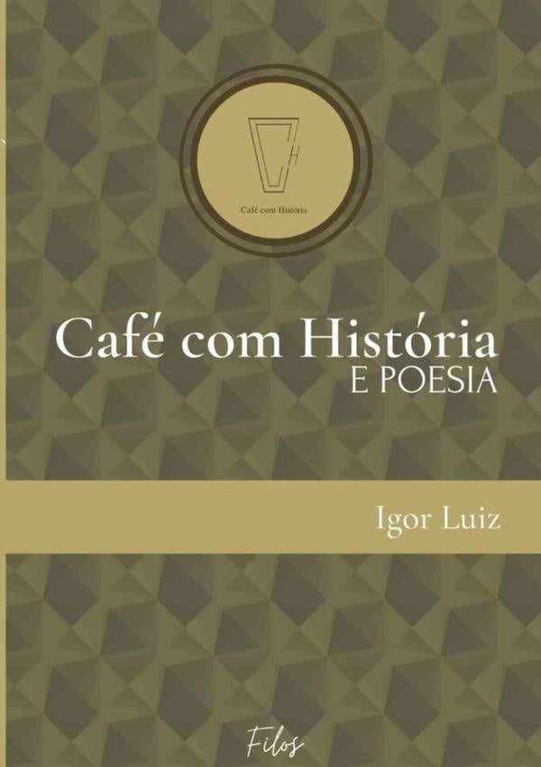 Cafe Com Historia | IgorLuizDosSantos Rocha