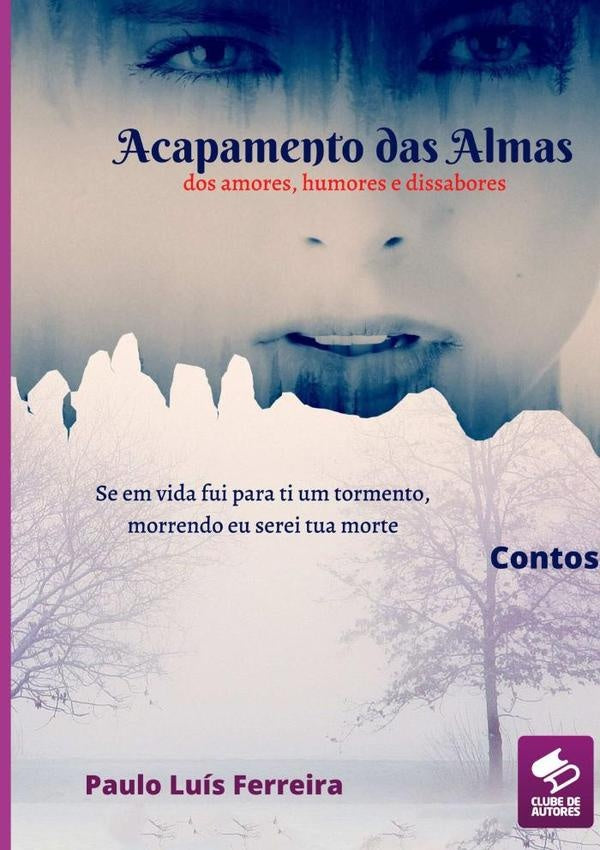Acampamento Das Almas | PauloLuis Ferreira