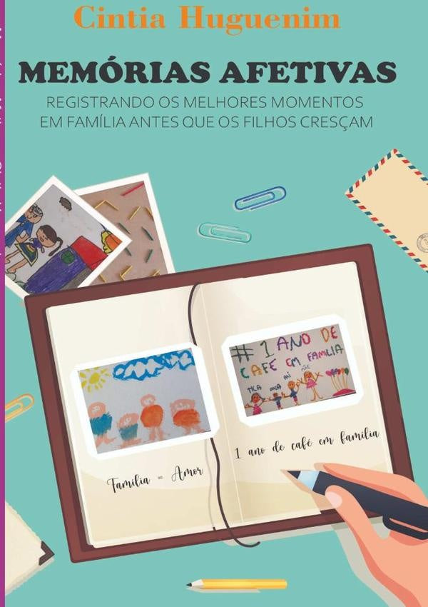 Memorias Afetivas | Cintia Huguenim
