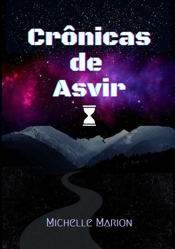 Cr?nicas De Asvir | Michelle Marion