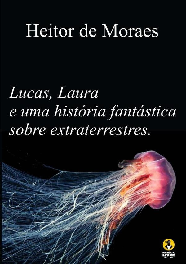 Uma Historia Fantastica Sobre Extraterrestres | HeitorDe Moraes